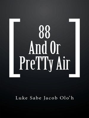 cover image of 88 and or Pretty Air